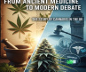 From Ancient Medicine to Modern Debate: The Story of Cannabis in the UK